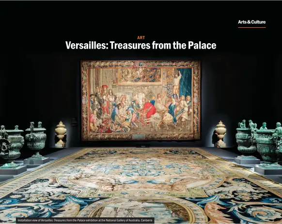  ??  ?? Installati­on view of Versailles: Treasures from the Palace exhibition at the National Gallery of Australia, Canberra