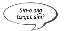  ??  ?? Sin-o ang target sini?