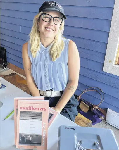  ?? CONTRIBUTE­D ?? Corner Brook writer Aley Waterman, pictured at the Woody Point Writers Festival this past August, has released her first book, Mudflowers.