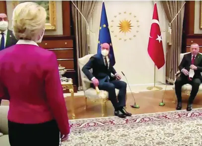  ?? REUTERS ?? Ursula von der Leyen no tenía una silla reservada junto a Charles Michel y Recep Tayyip Erdogan en Ankara hace una semana