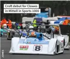  ?? ?? Croft debut for Clowes in Mittell in Sports 1000