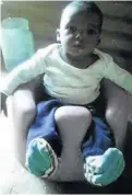  ?? /SUPPLIED ?? Six-month old Bonolo, who was allegedly killed by her father last week.