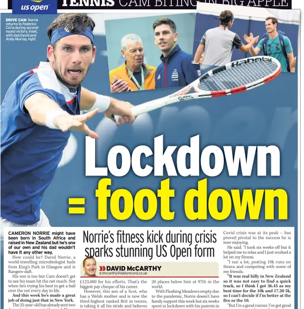  ??  ?? DRIVE CAM Norrie returns to Federico Coria during secondroun­d victory. Inset, with dad David and Andy Murray, right