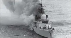  ?? ?? FIRE-RAVAGED HMS Sheffield after being hit in the Falklands