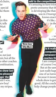  ??  ?? ‘NEW BOY’ OLLY MURS