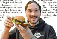 ?? Foto: Paul Zinken, dpa ?? Max Krämer und sein Insektenbu­rger.