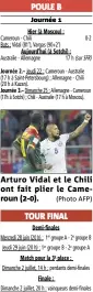  ?? Journée  Arturo Vidal et le Chili ont fait plier le Cameroun (-). (Photo AFP) ??