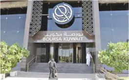  ??  ?? Kuwait Stock Exchange (Boursa Kuwait).