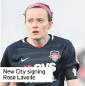  ??  ?? New City signing Rose Lavelle