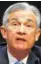  ??  ?? Jerome Powell