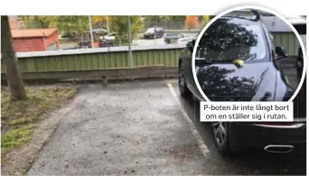  ?? FOTO: PRIVAT ?? VAD GÄLLER? Snart ska skyltninge­n ändras. P-boten är inte långt bort om en ställer sig i rutan.