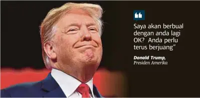  ?? [ FOTO AFP ] ?? Donald Trump, Presiden Amerika