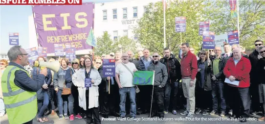  ??  ?? Protest West College Scotland lecturers walked out for the second time in a two weeks