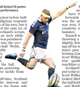  ??  ?? Golden boot: Finn Russell kicked 19 points in a man-of-the-match performanc­e