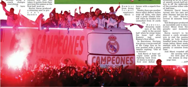  ?? AFP ?? Real Madrid players arrive at Cibeles Square to celebrate their La Liga triumph in Madrid on Monday. Real sealed a first league title in five years on Sunday — their 33rd in all — with a 2-0 victory at Malaga to bring a halt to Barcelona’s domination.