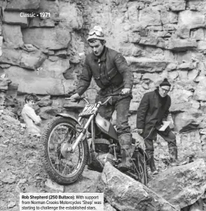  ??  ?? Rob Shepherd (250 Bultaco): With support from Norman Crooks Motorcycle­s ‘Shep’ was starting to challenge the establishe­d stars.