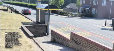  ??  ?? Disabled access ramps have been installed at Weston Point Shops