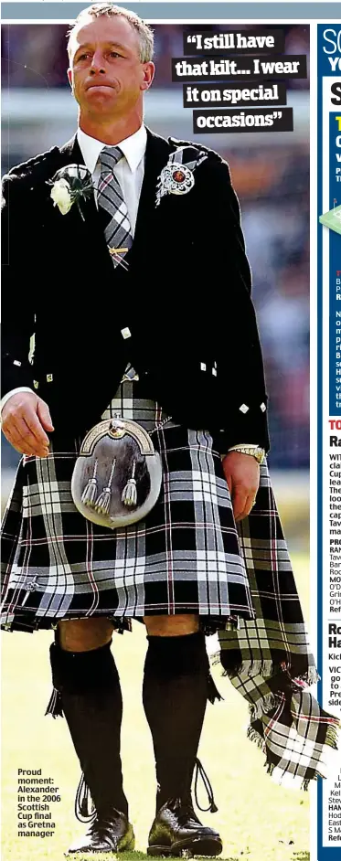  ??  ?? Proud moment: Alexander in the 2006 Scottish Cup final as Gretna manager