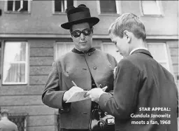  ??  ?? star appeal: Gundula Janowitz meets a fan, 1968