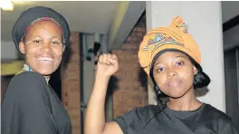  ?? Picture: LONDEKA DLAMINI ?? AMANDLA, MAMA: Andisiwe Gxabashe, left, and Sibahle Ncanywa of Helping Our Generation Organisati­on attended the Winnie Madikizela-Mandela Memorial last Thursday night