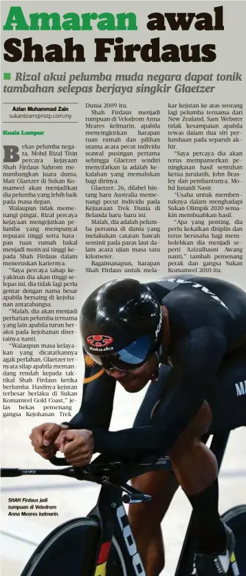  ??  ?? SHAH Firdaus jadi tumpuan di Velodrom Anna Meares kelmarin.