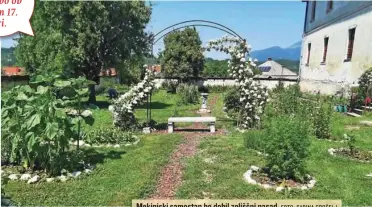  ?? FOTO: SABINA GROŠELJ ?? Mekinjski samostan bo dobil zeliščni nasad.