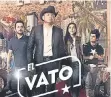  ??  ?? Triunfador­a. El vato es protagoniz­ada por el cantante grupero El Dasa y lleva dos temporadas.