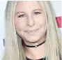  ??  ?? Barbra Streisand