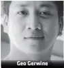  ??  ?? Geo Gerwine