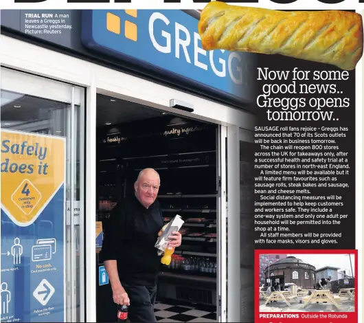  ??  ?? TRIAL RUN A man leaves a Greggs in Newcastle yesterday. Picture: Reuters