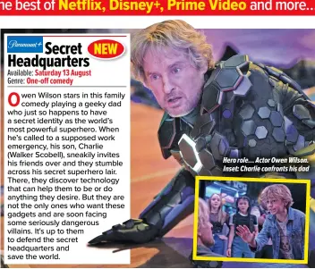  ?? ?? Hero role… Actor Owen Wilson. Inset: Charlie confronts his dad