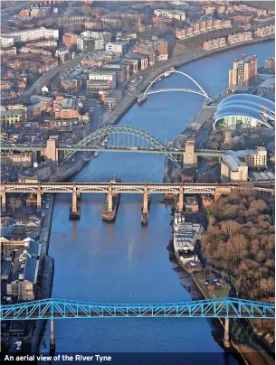  ?? ?? An aerial view of the River Tyne