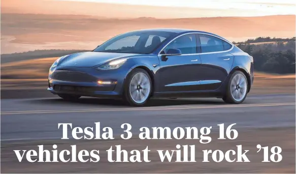  ??  ?? Tesla’s Model 3 is priced at $35,000 before incentives, or about half the cost of the brand’s existing luxury sedan and SUV models. TESLA