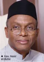  ??  ?? Gov. Nasir el-Rufai