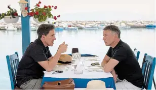  ?? ANDY HALL IFC FILMS ?? Rob Brydon, left, and Steve Coogan in a scene from "The Trip to Greece," available Friday for rent on VOD and digital platforms.