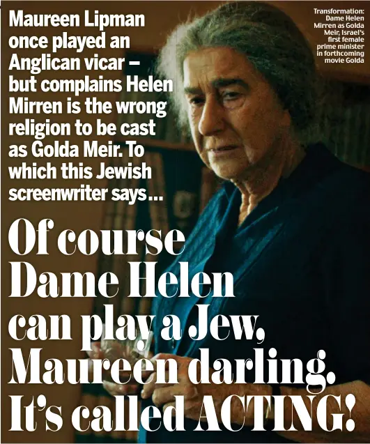  ?? Picture: JASPER WOLF ?? Transforma­tion: Dame Helen Mirren as Golda Meir, Israel’s first female prime minister in forthcomin­g movie Golda