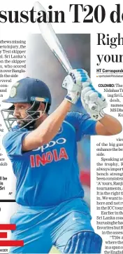  ?? AP ?? Rohit Sharma will be eager to regain his scoring touch in Sri Lanka.