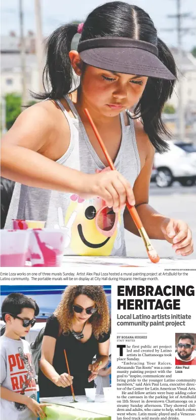  ?? STAFF PHOTOS BY ROBIN RUDD ?? Emie Loza works on one of three murals Sunday. Artist Alex Paul Loza hosted a mural painting project at ArtsBuild for the Latino community. The portable murals will be on display at City Hall during Hispanic Heritage month. Melody Bonilla gives her...