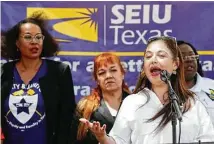  ?? Steve Gonzales / Staff photograph­er ?? “I’s not just about raising wages,” says Elsa Caballero, president of Service Employees Internatio­nal Union Texas.