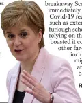  ??  ?? Referendum row… Nicola Sturgeon