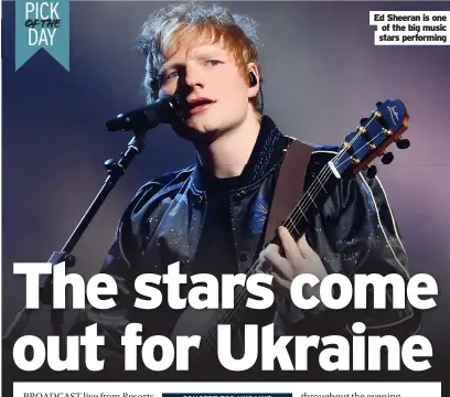  ?? ?? Ed Sheeran is one of the big music stars performing