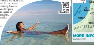  ??  ?? FLOAT YOUR BOAT In the Dead Sea