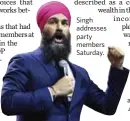  ??  ?? Singh addresses party members Saturday.