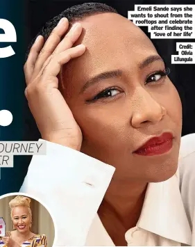  ?? ?? Emeli Sande says she wants to shout from the rooftops and celebrate after finding the ‘love of her life’
Credit: Olivia Lifungula