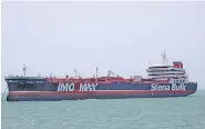  ?? AP PHOTO/TASNIM NEWS AGENCY ?? A British-flagged oil tanker Stena Impero, which was seized by Iran’s Revolution­ary Guard on Friday, is photograph­ed in the Iranian port of Bandar Abbas, Saturday.