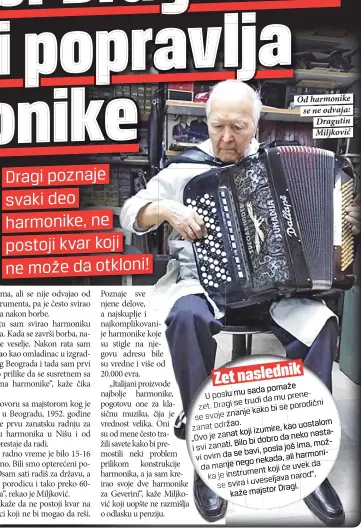  ??  ?? Od harmonike se ne odvaja: Dragutin Miljković