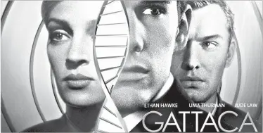  ?? ?? “Gattaca”, es el nombre de una película futurista, producida en 1997, que abordaba ya el tema de la ingeniería genética que permite modificar los genes.