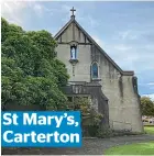  ??  ?? St Mary’s, Carterton