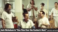  ?? UNITED ARTISTS ?? Jack Nicholson in “One Flew Over the Cuckoo’s Nest.”