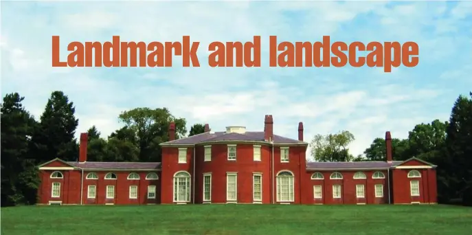  ?? PHOTO COURTESY GORE PLACE ?? GAY AND GRACEFUL STYLE: The majestic Federal style mansion at the heart of Gore Place overlooks a wide rolling lawn.